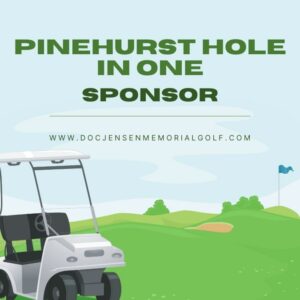 Pinehurst Hole-In-One Sponsor